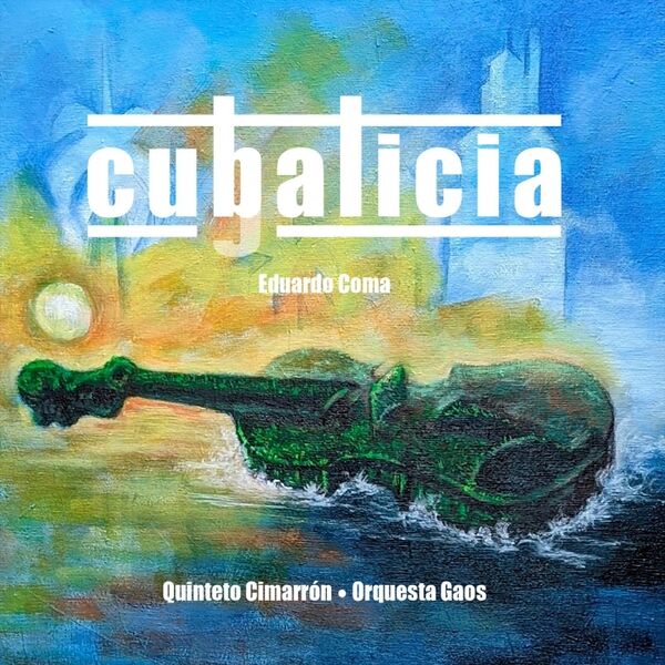 Cover art for Cubalicia